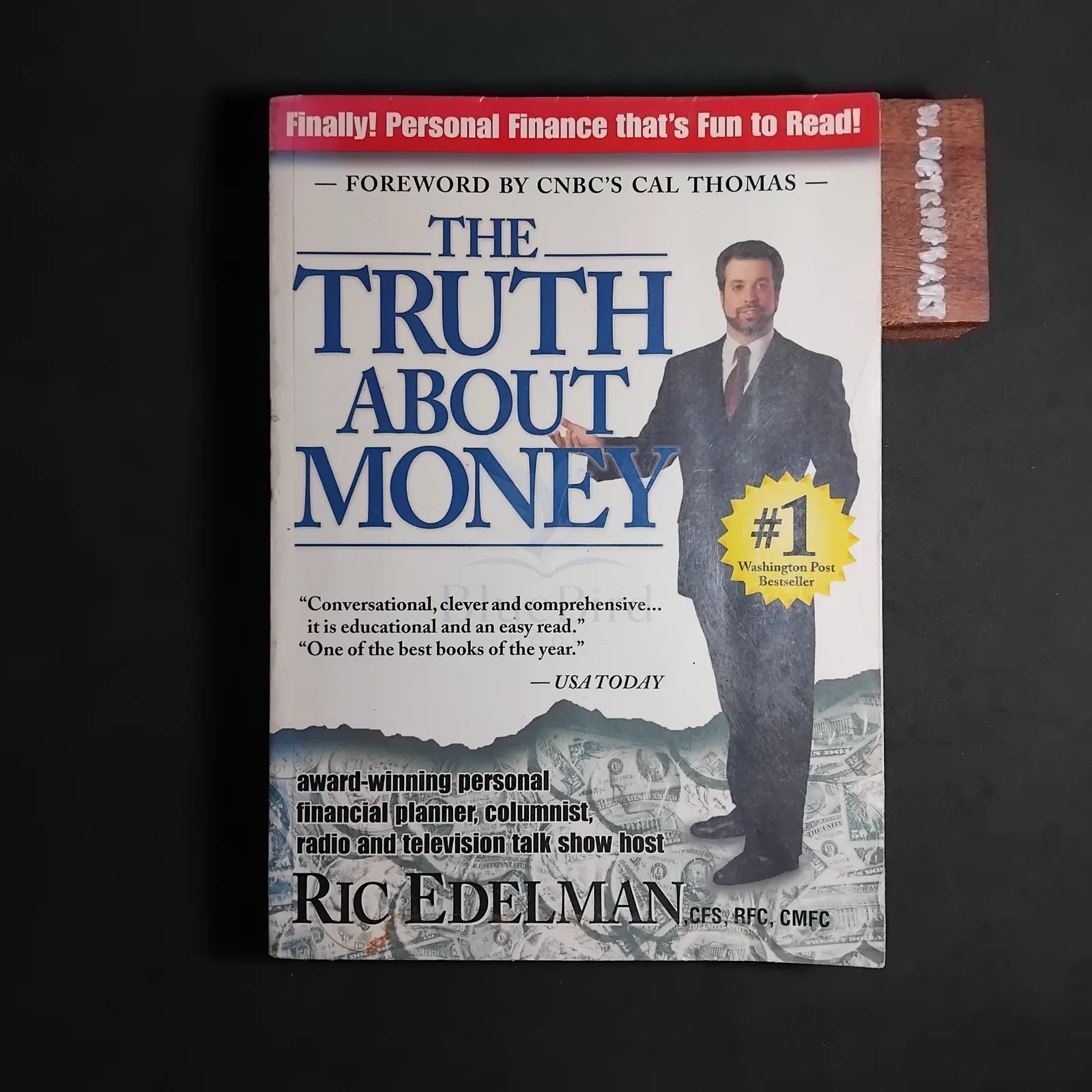 THE TRUTH ABOUT MONEY
