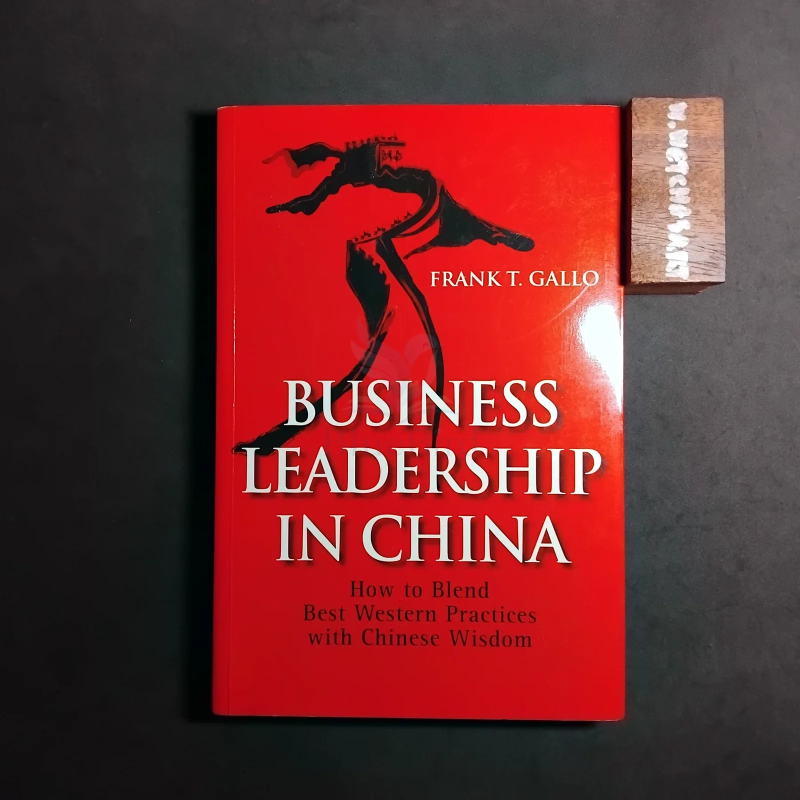 BUSINESS LEADERSHIP IN CHINA