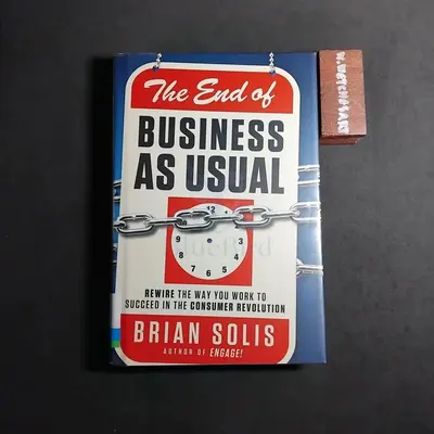 THE END OF BUSINESS AS USUAL