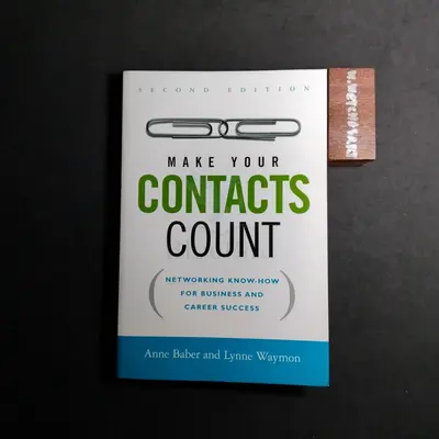 MAKE YOUR CONTACTS COUNT