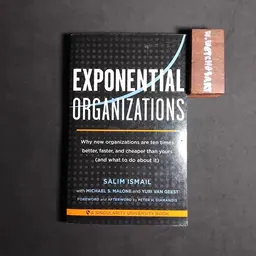 EXPONENTIAL ORGANIZATIONS