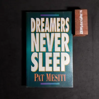 Dreamers Never Sleep