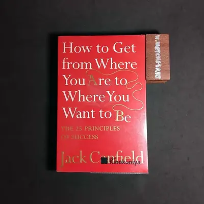 How to Get from Where You Are to Where You Want to Be