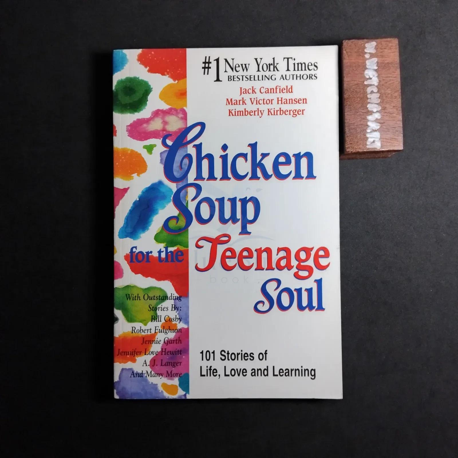 Chicken Soup for the Teenage Soul