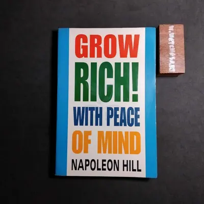Grow Rich with Peace of Mind