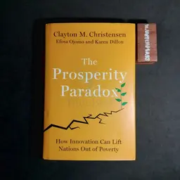 The Prosperity Paradox