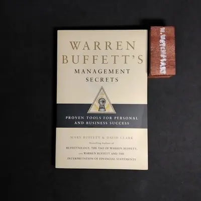 WARREN BUFFETT 'S MANAGEMENT SECRETS