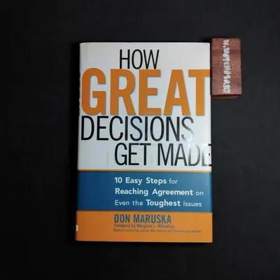 HOW GREAT DECISIONS GET MADE