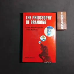 THE PHILOSOPHY OF BRANDING