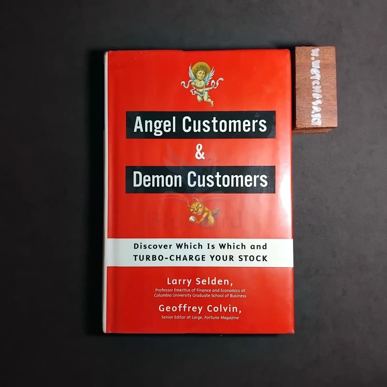 Angel Customers & Demon Customers