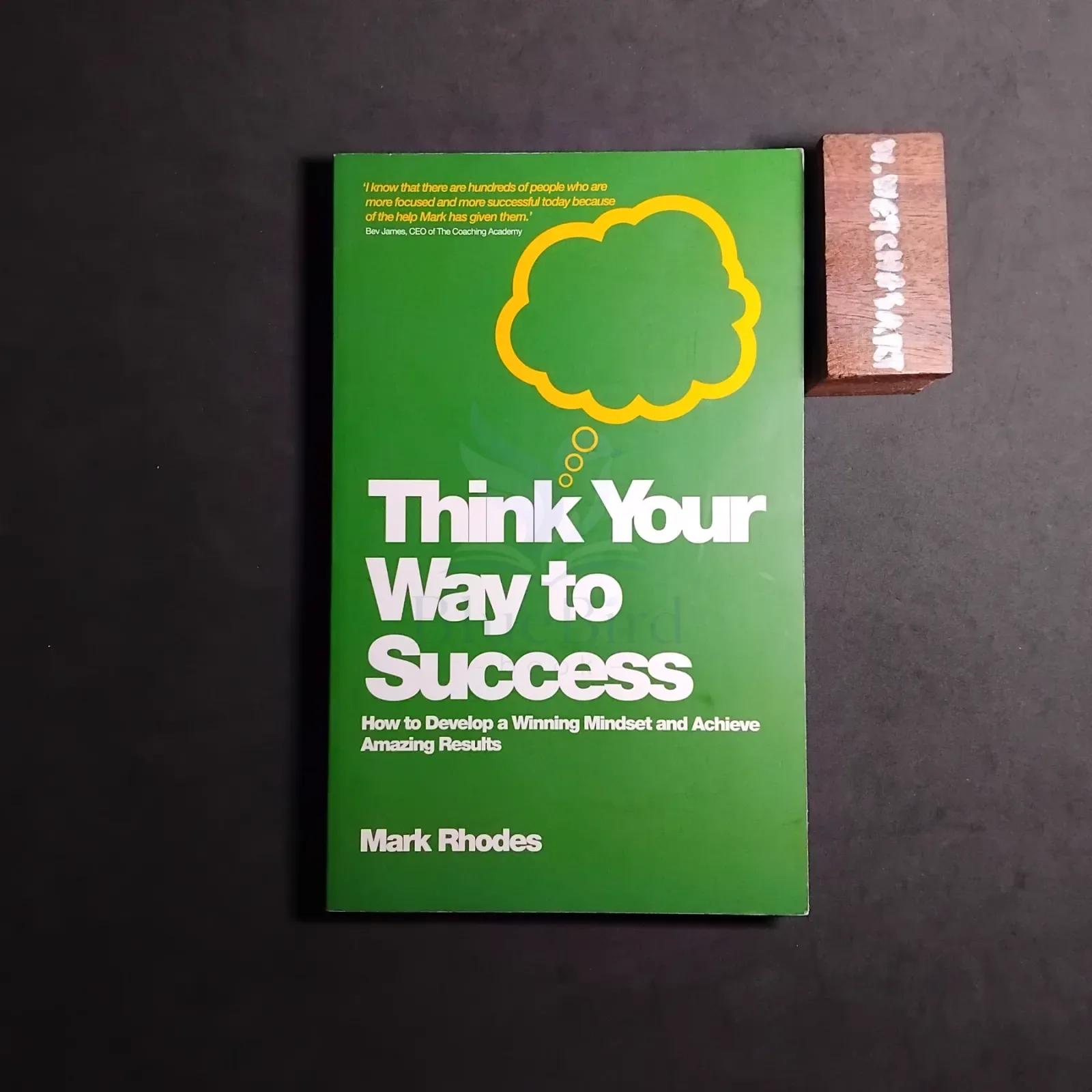Think Your Way to Success