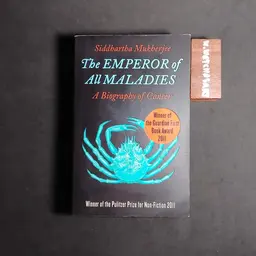 The EMPEROR of All MALADIES