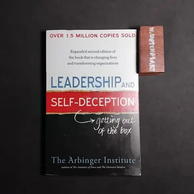 LEADERSHIP AND SELF - DECEPTION