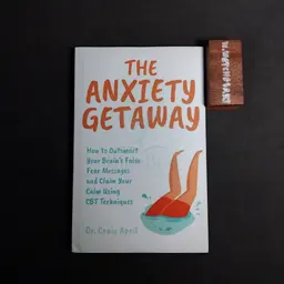 THE ANXIETY GETAWAY