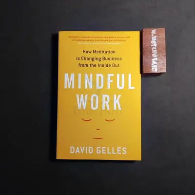MINDFUL WORK
